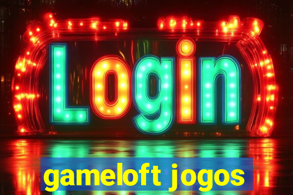 gameloft jogos